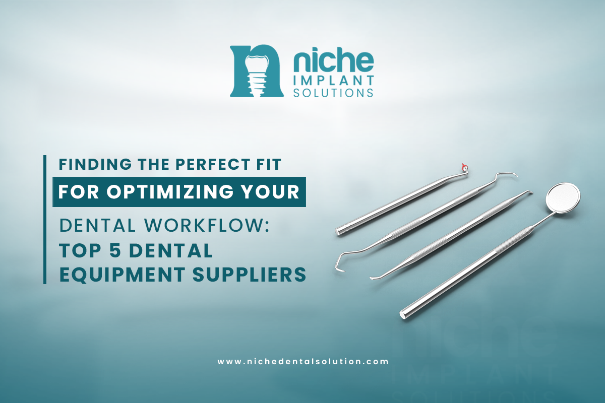 dental equipment suppliers