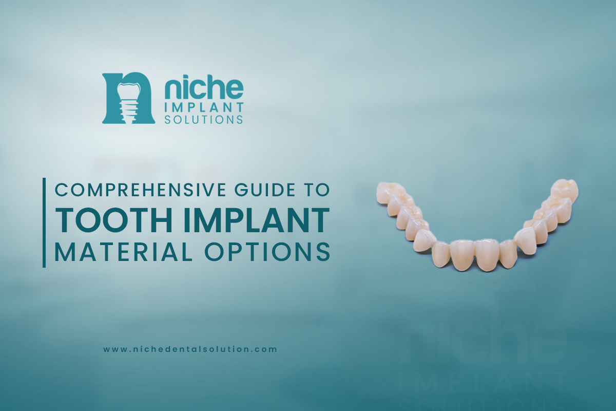 tooth implant material options