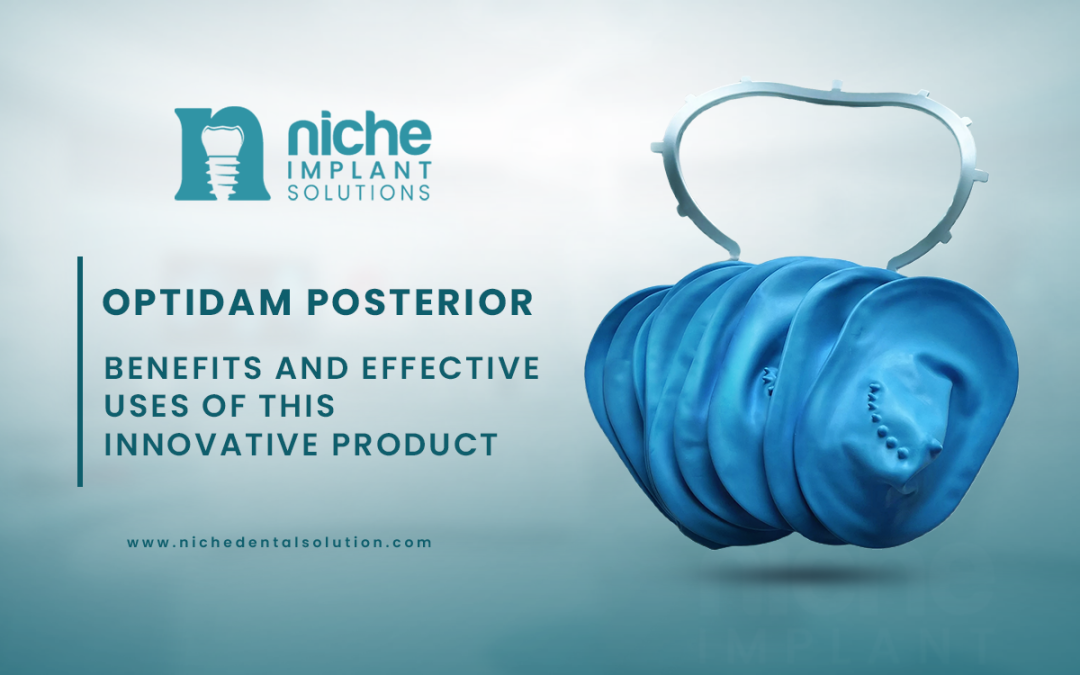 Optidam Posterior: Benefits and Effective Uses of This Innovative Product