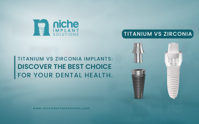 Titanium vs Zirconia implants: Discover the Best Choice for Your Dental Health