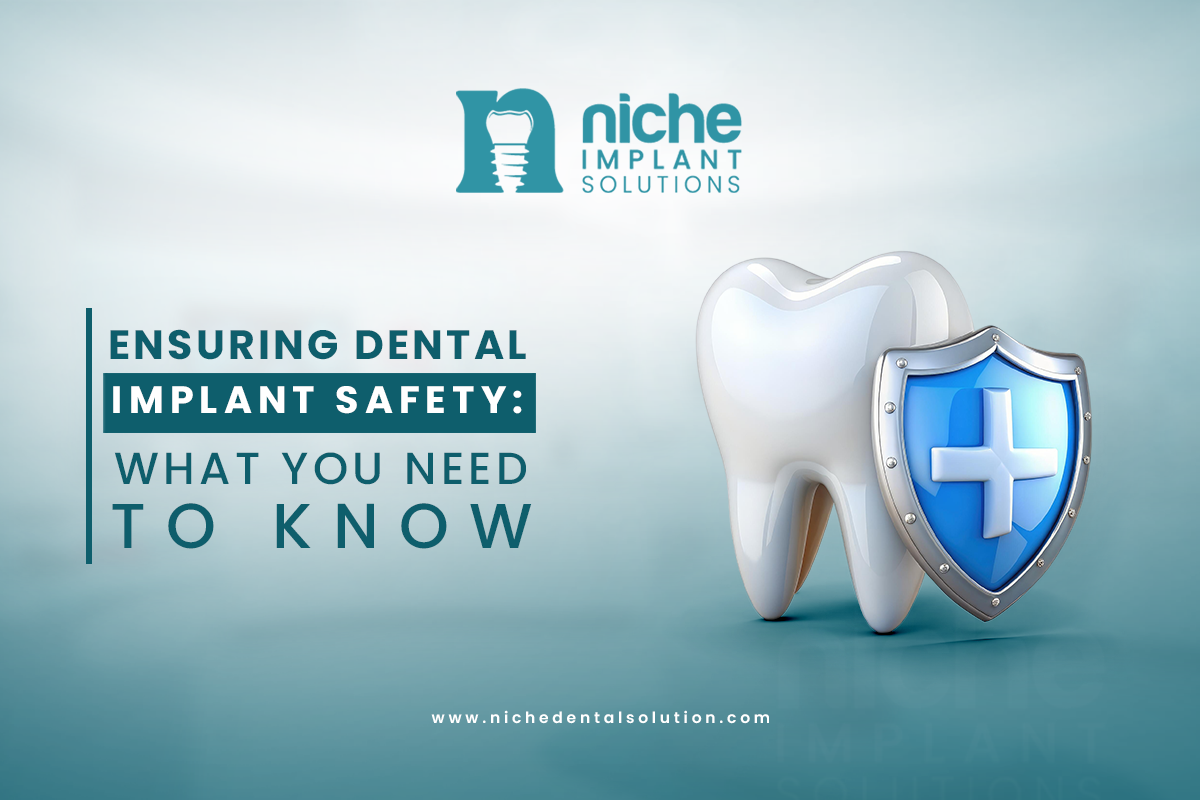 Dental implant safety